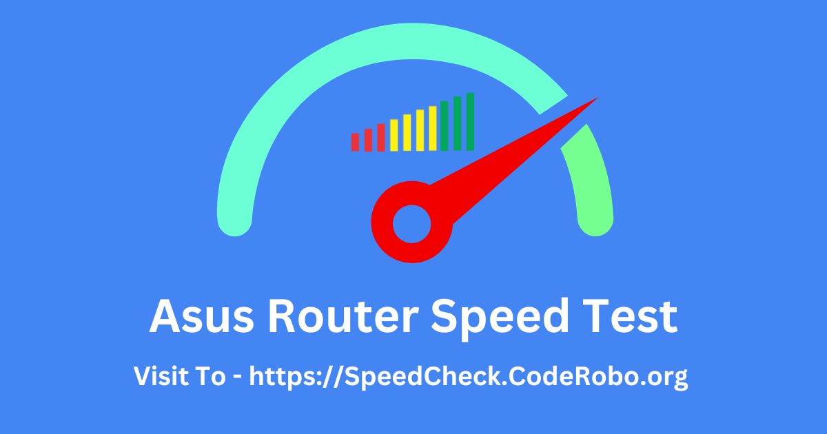 Asus Router Speed Test